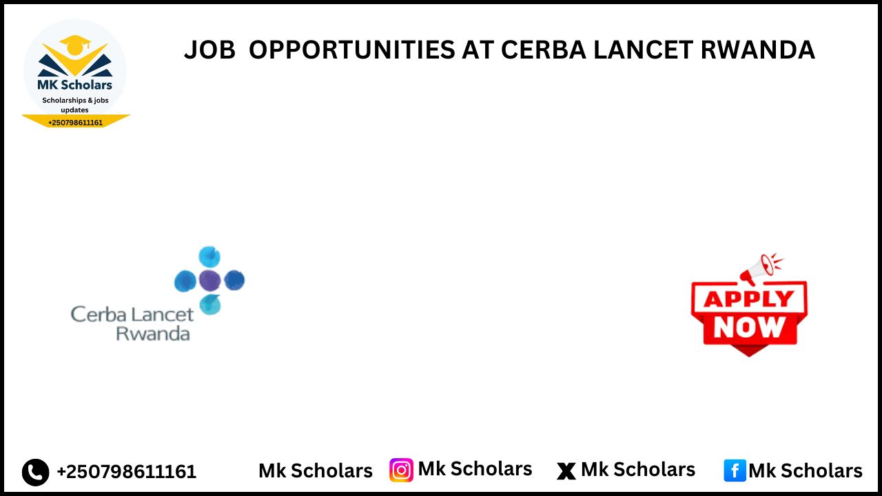 JOB  OPPORTUNITIES AT CERBA LANCET RWANDA